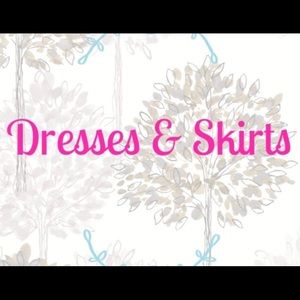 Dresses and Skirts
